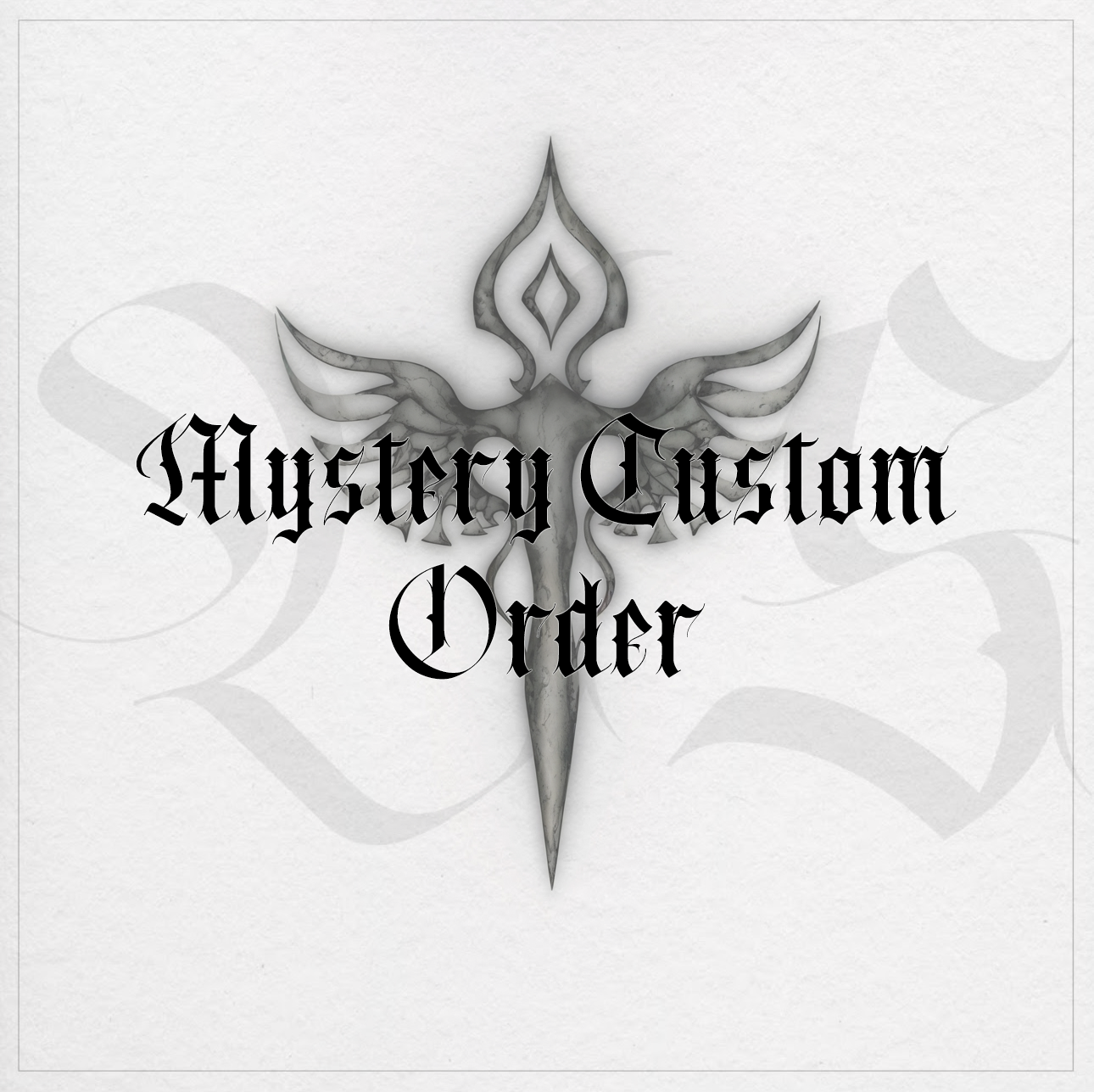 Mystery Custom Order